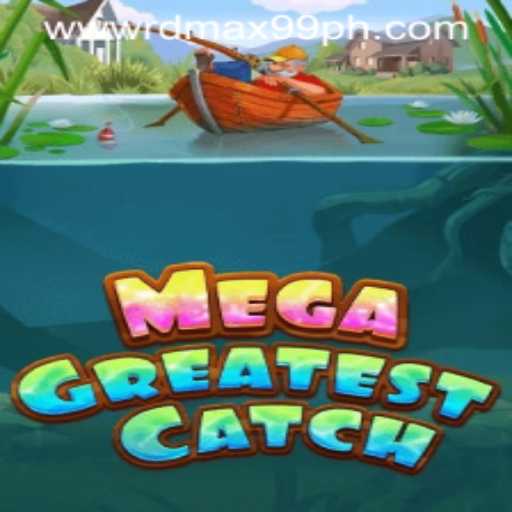 MegaGreatestCatch: Unveiling the Thrilling World of RDMax99's Latest Adventure